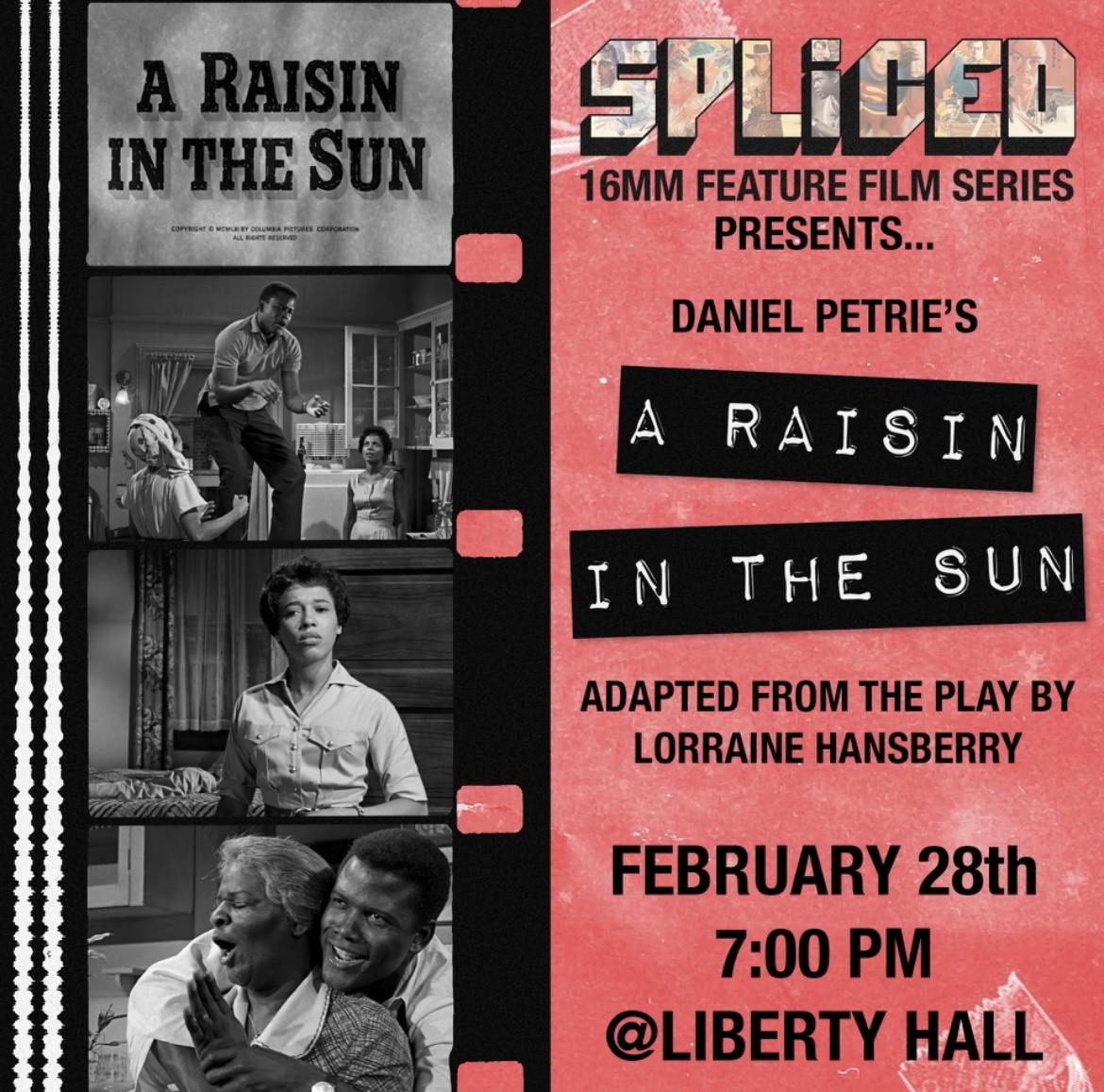 Spliced with Austin Snell Presents: A Raisin in the Sun on 16mm!